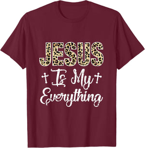 Jesus Is My Everything Christian Faith God Jesus Leopard T-Shirt - T-Shirt | Maroon