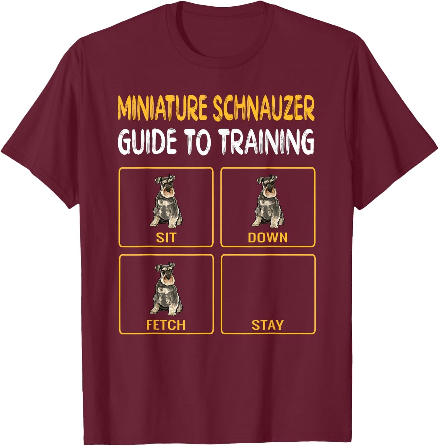 Funny Miniature Schnauzer Guide To Training Dog Obedience T-Shirt - T-Shirt | Maroon
