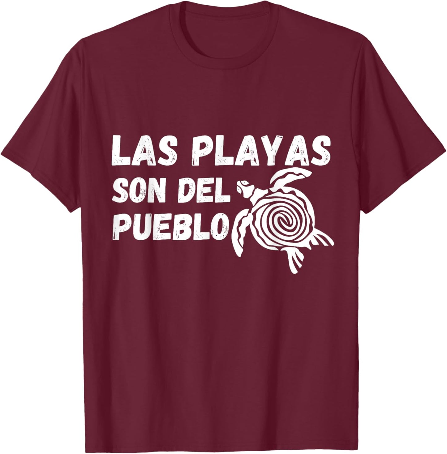Las Playas Son Del Pueblo Save The Beach Puerto Rico Turtle T-Shirt - T-Shirt | Maroon
