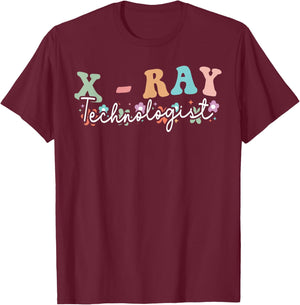 Groovy Xray Technologist Xray Tech Radiologic Technologist T-Shirt - T-Shirt | Maroon