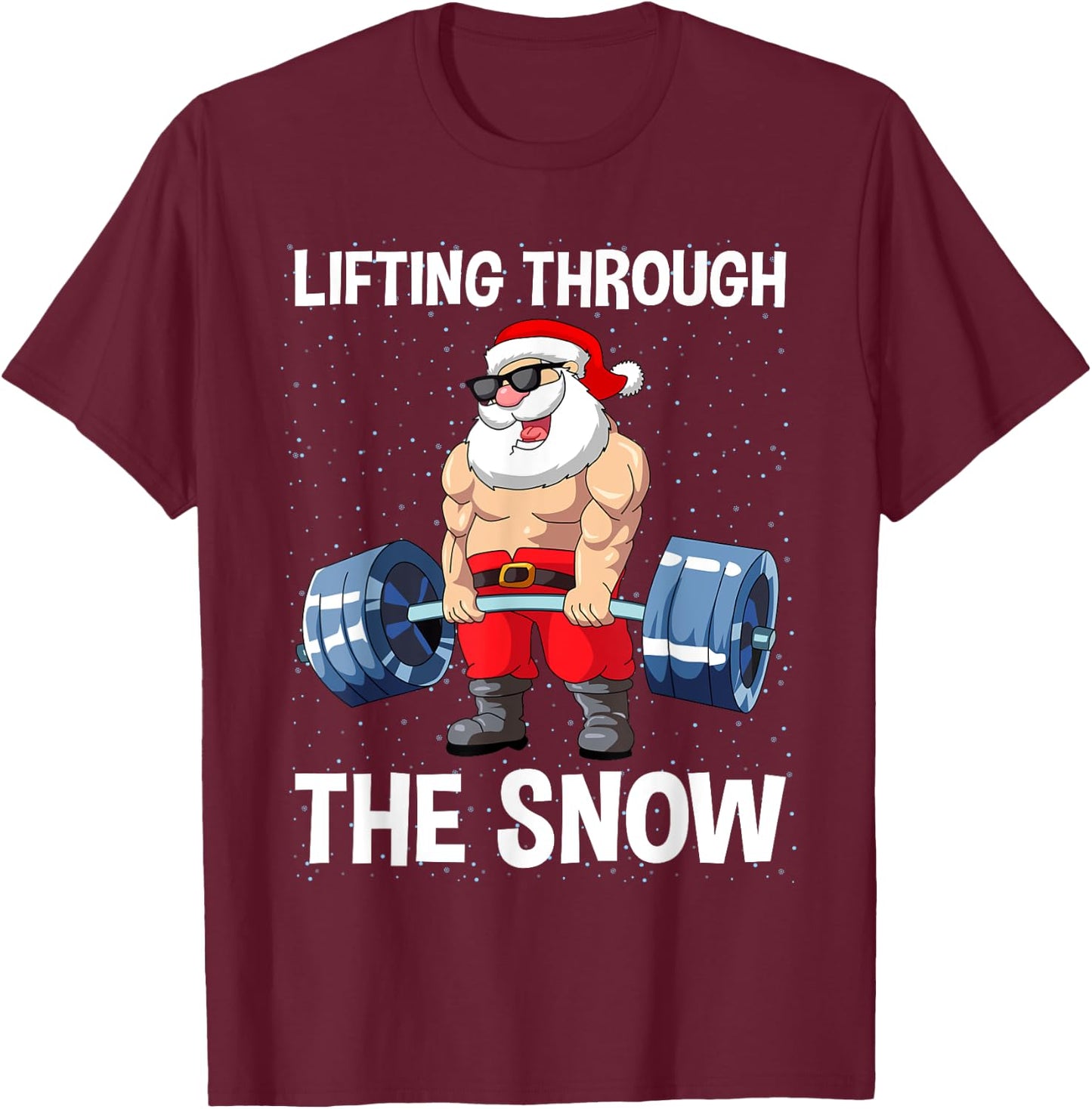 Lifting Through The Snow Gym Fitness Christmas Men Women T-Shirt - T-Shirt | Maroon