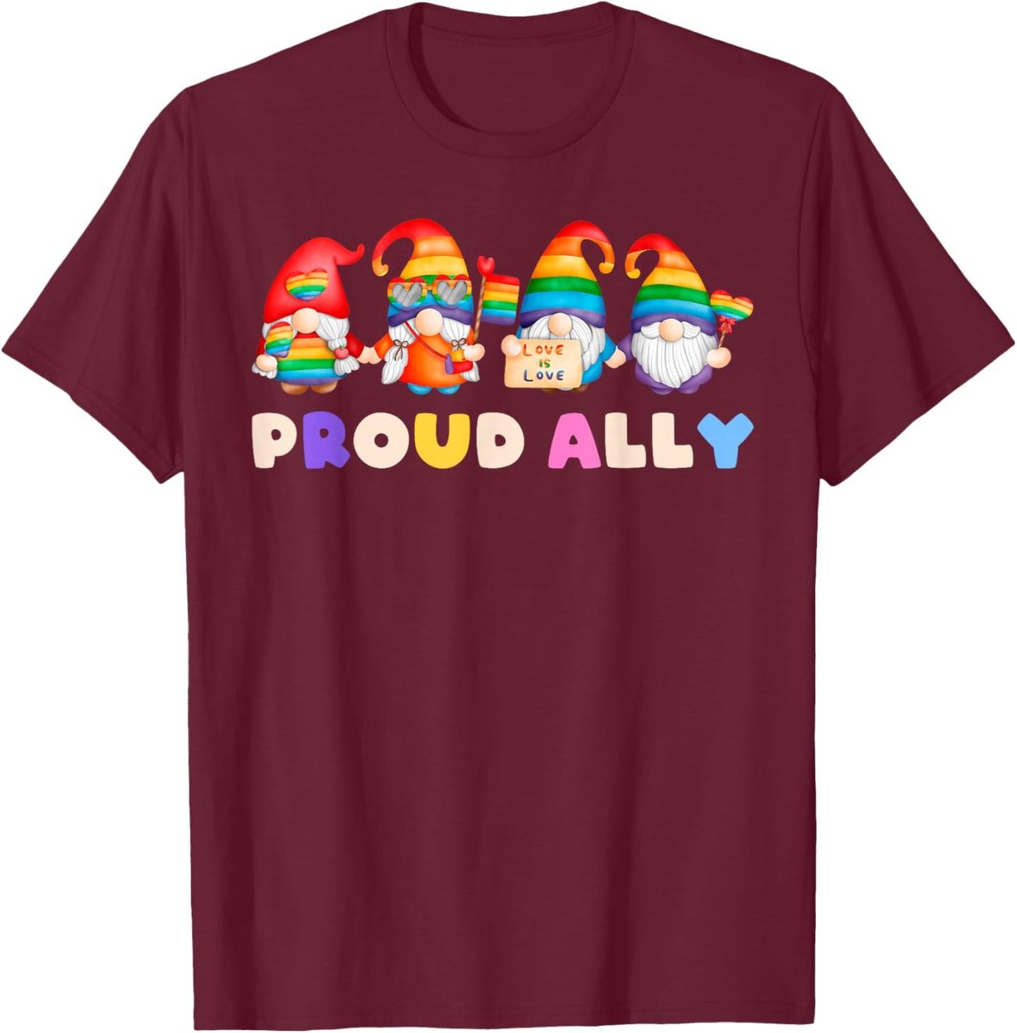 Proud Ally, Zwerge, LGBT Stolz, Regenbogenfarben, Straight T-Shirt - T-Shirt | Maroon