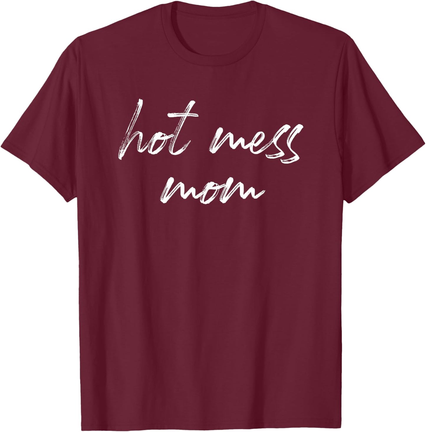 Hot Mess Mom Matching Mom Kid T-Shirt - T-Shirt | Maroon
