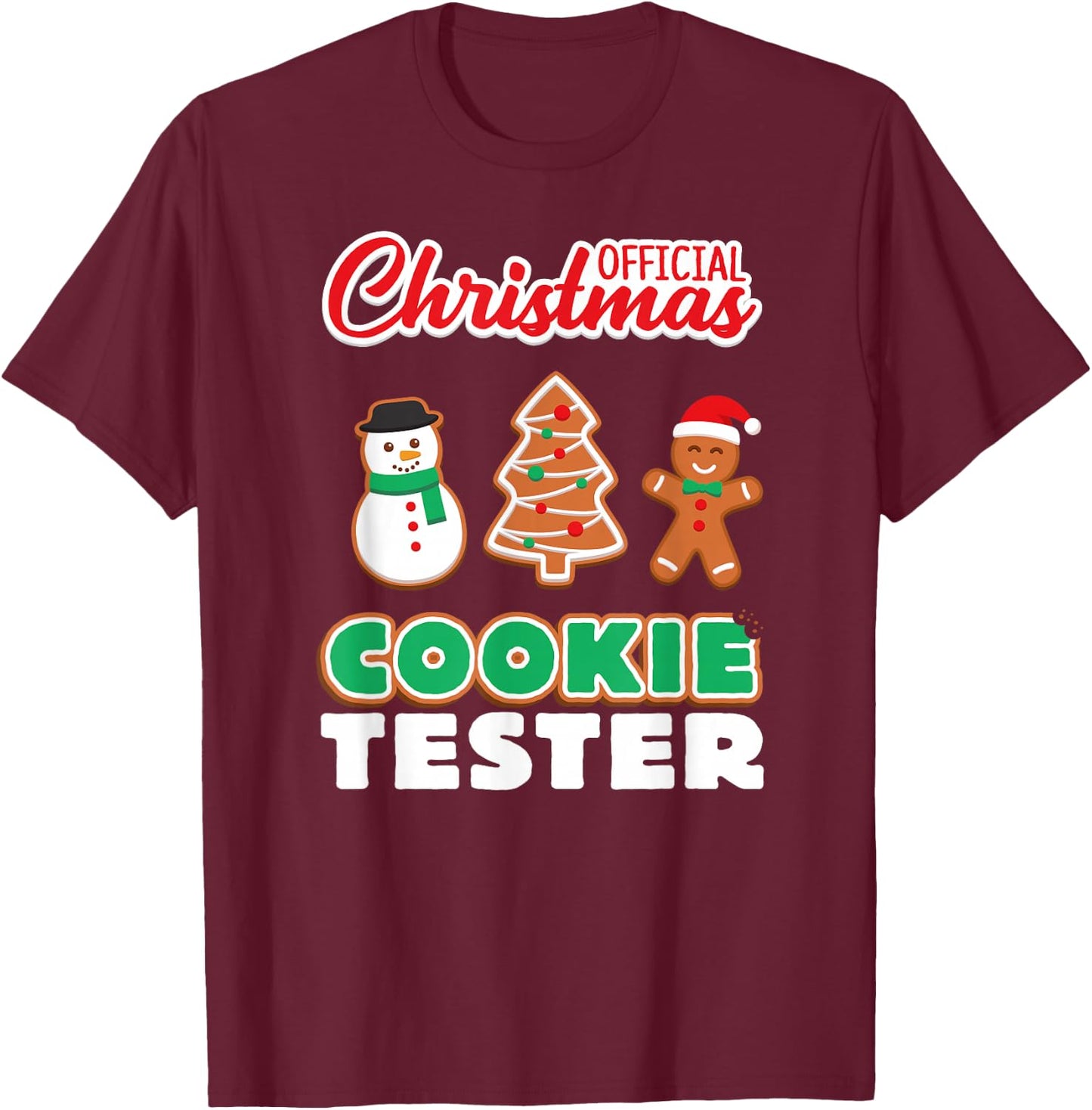 Official Christmas Cookie Tester T Shirt Xmas Cute Toddlers T-Shirt - T-Shirt | Maroon