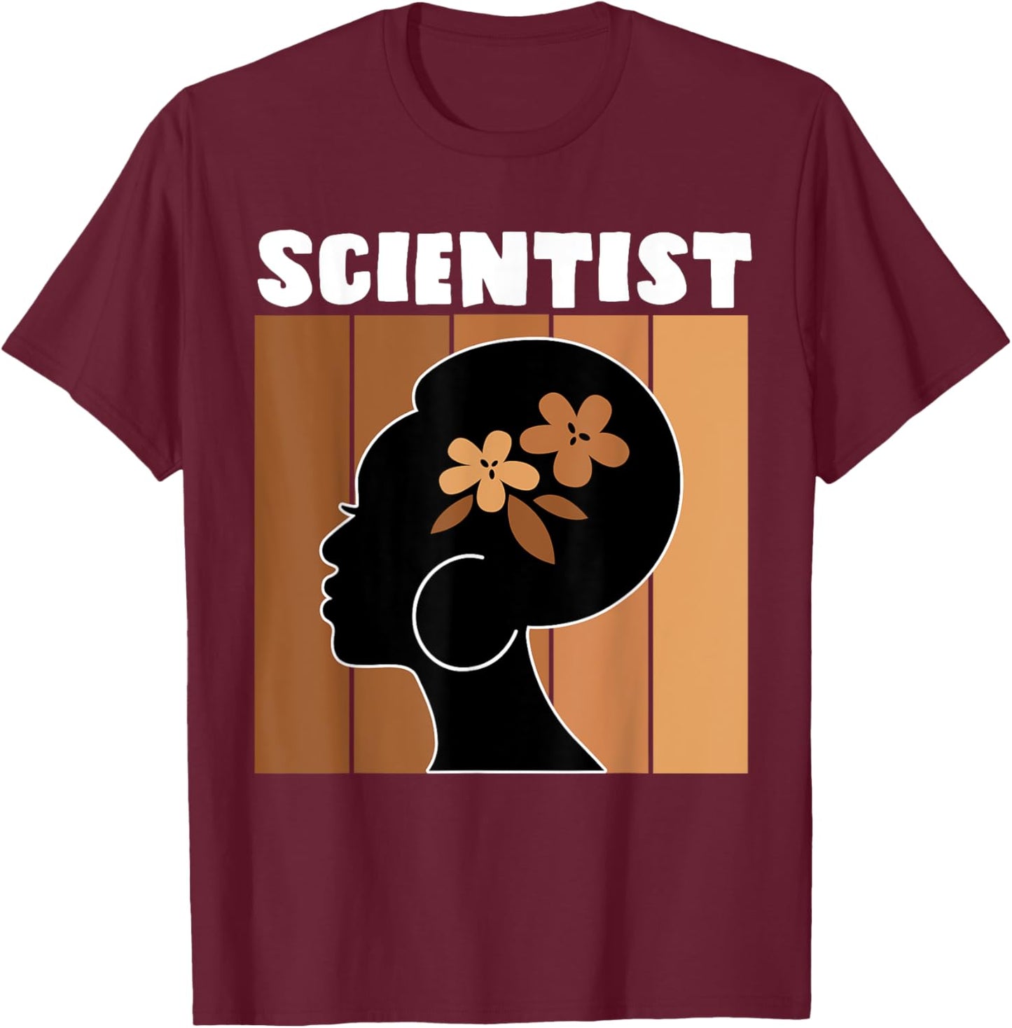 Black Scientists Melanin Women Girl Apparel American African T-Shirt - T-Shirt | Maroon