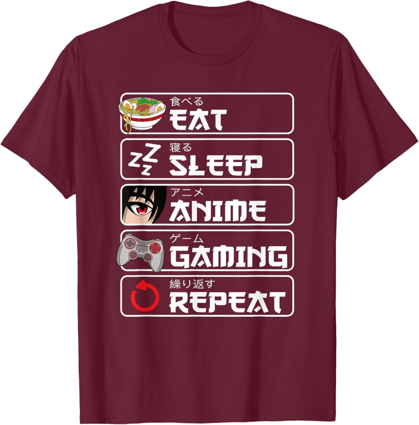 Eat Sleep Anime Gaming Repeat Anime Manga Otaku Men Boys T-Shirt - T-Shirt | Maroon