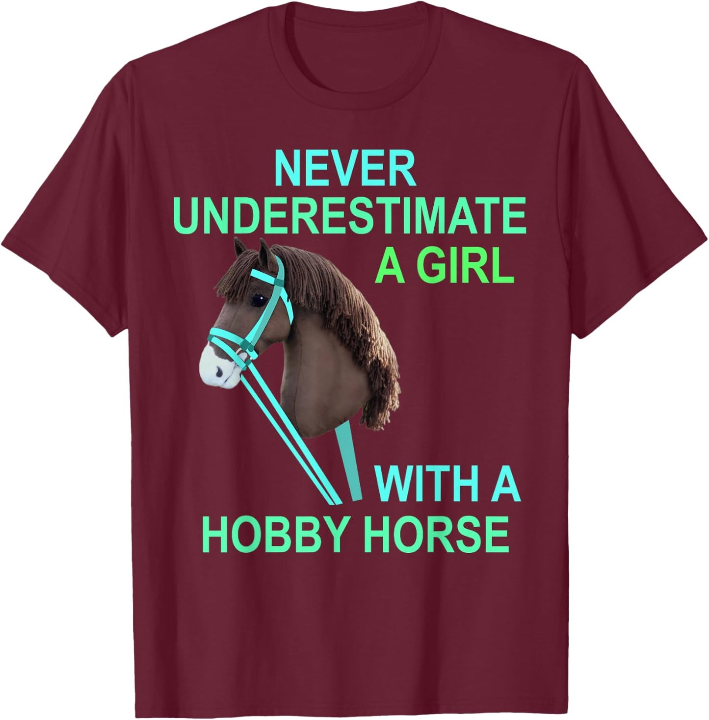 Unterschätze niemals ein Girl mit Horse Gift T-Shirt - T-Shirt | Maroon