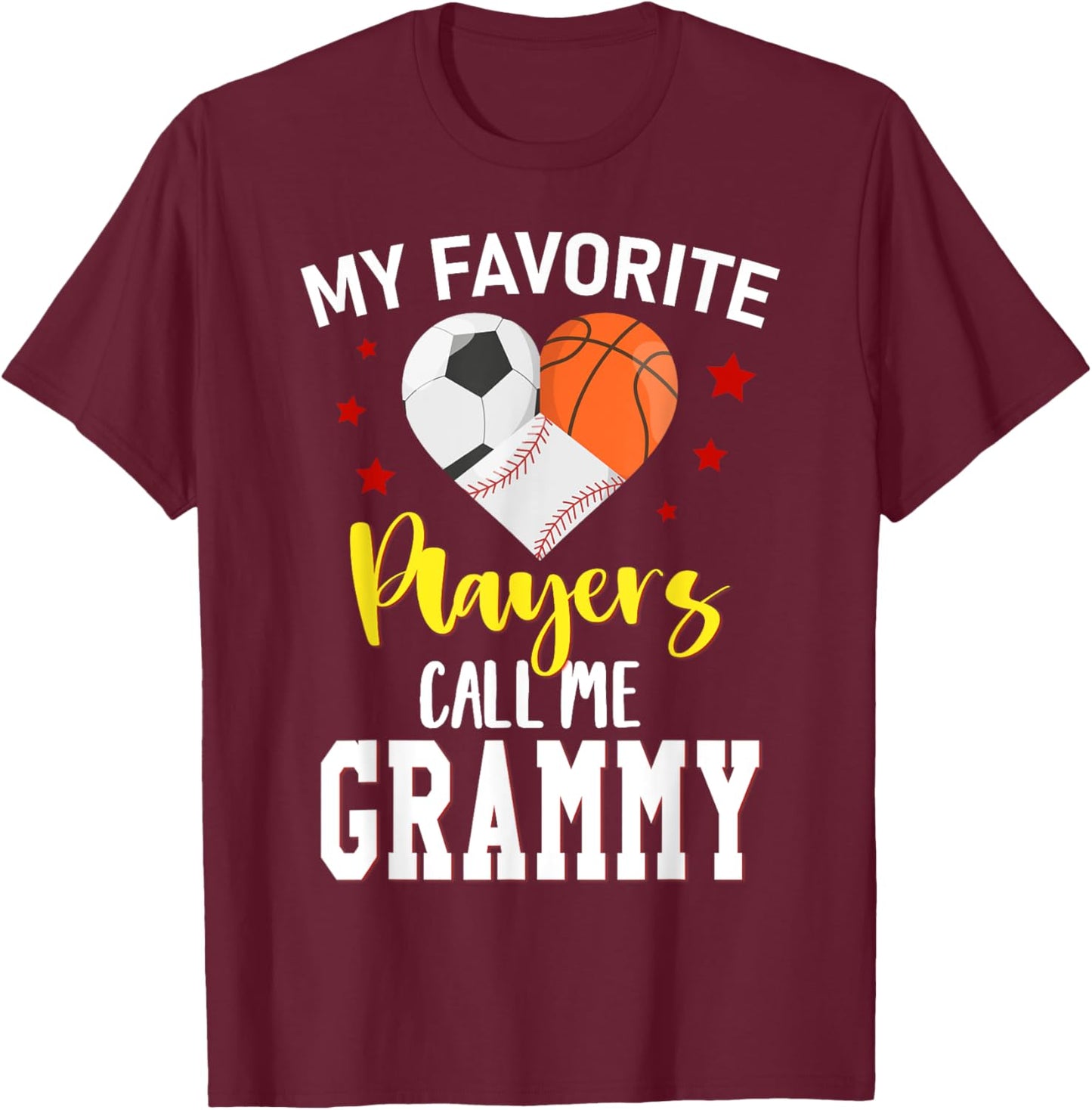 My Favorite Players Baseball Basketball Soccer GRAMMY T-Shirt - T-Shirt | Maroon