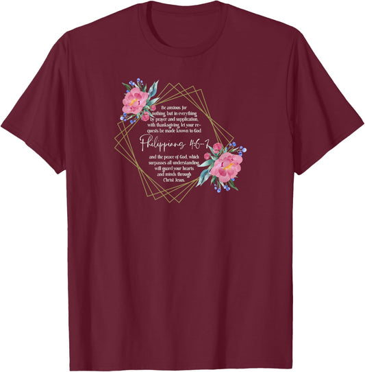Bible Verse | Be Anxious for Nothing | Philippians 4:6-7 T-Shirt - T-Shirt | Maroon