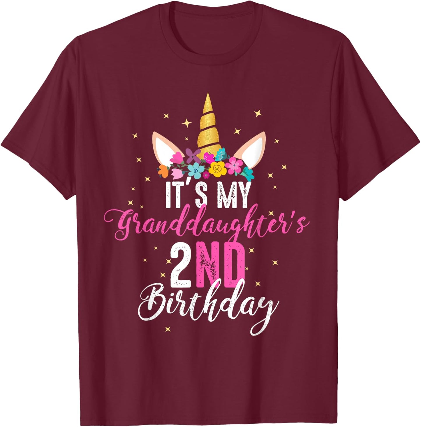 Its My Granddaughters 2nd Birthay Girl Unicorn Birthday T-Shirt - T-Shirt | Maroon