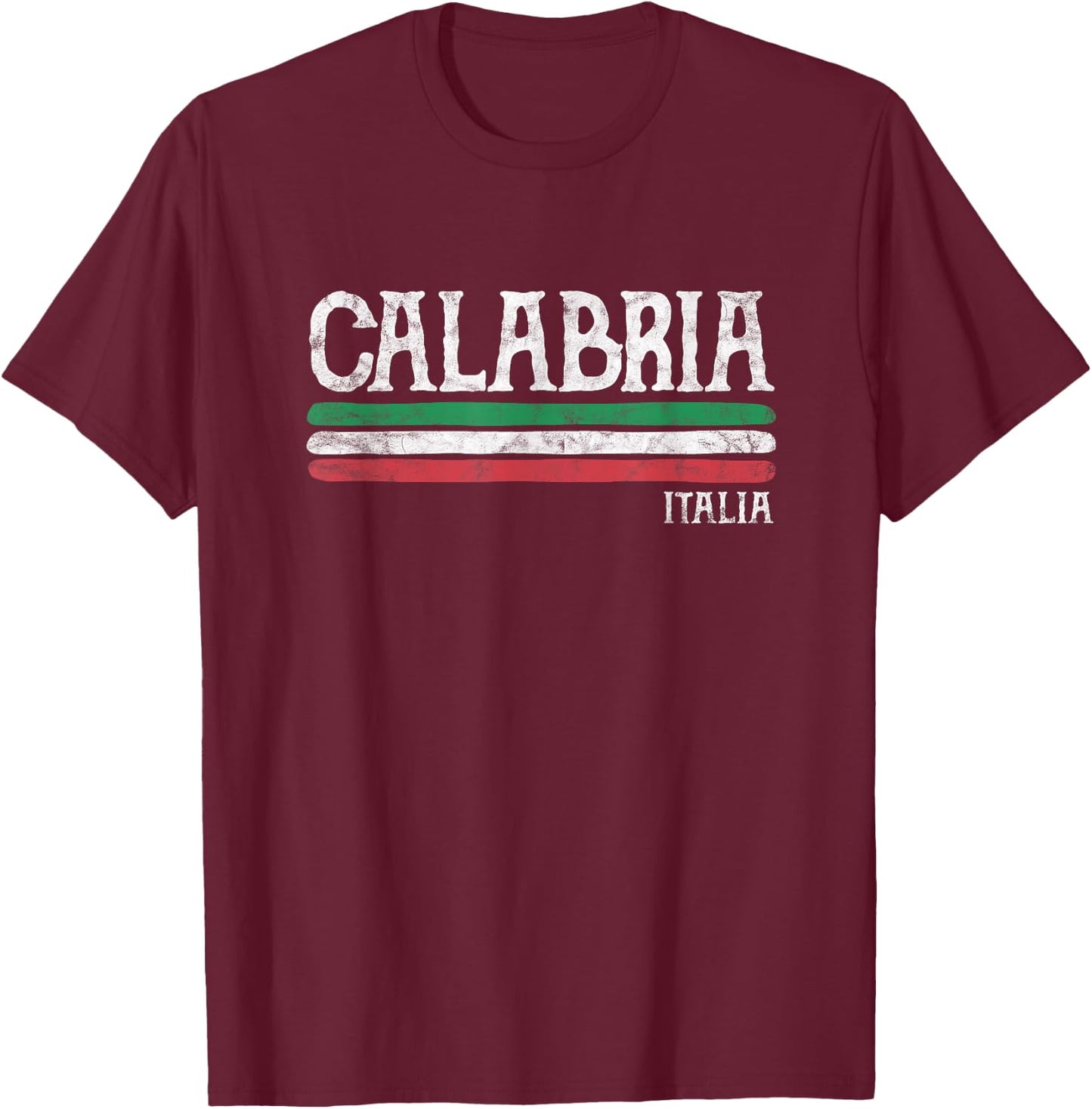 Calabria Italy Italian Flag Souvenirs Gift T-Shirt - T-Shirt | Maroon