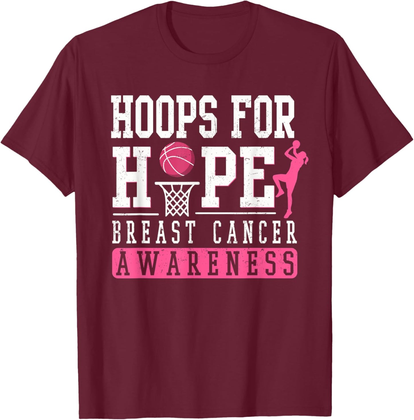 Hoops For Hope Basketball Player Breast Cancer Awareness T-Shirt - T-Shirt | Maroon