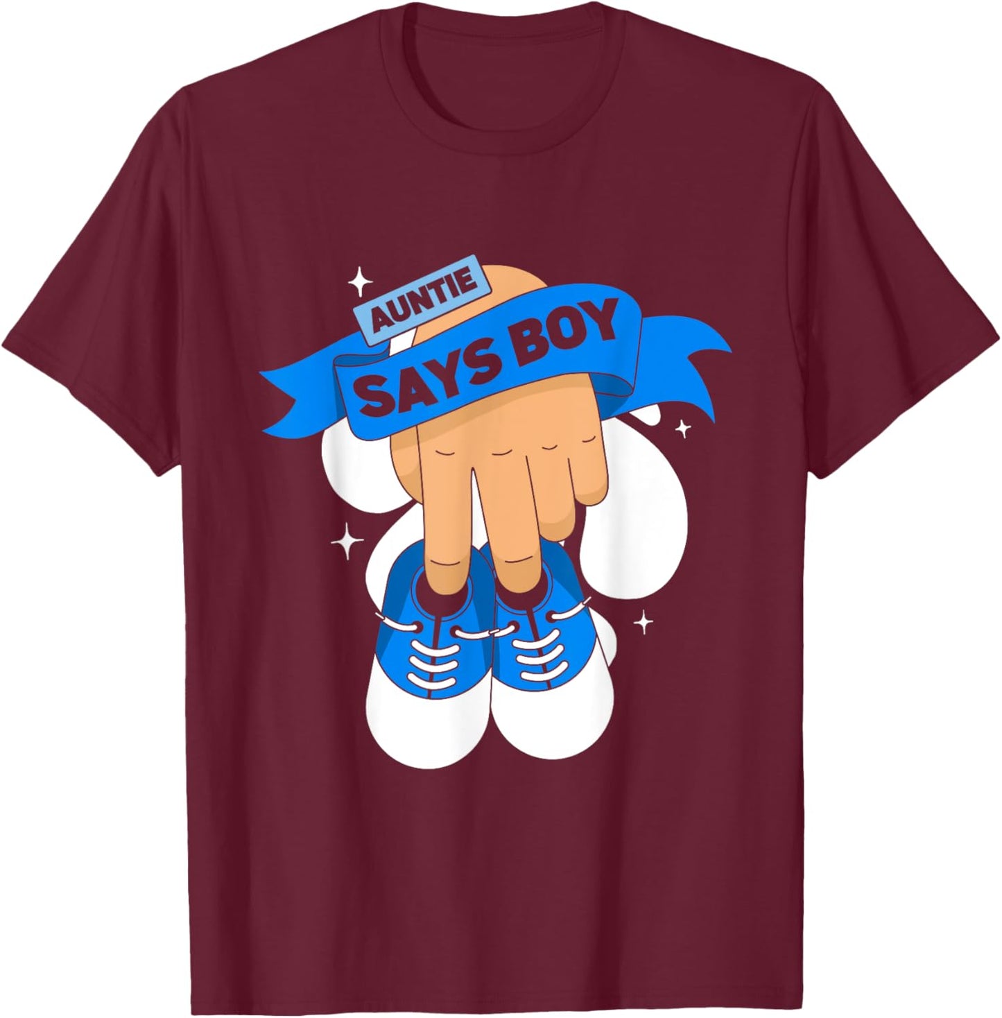 Aunt Gender Reveal | Auntie Says Boy Team Blue Team Pink T-Shirt - T-Shirt | Maroon