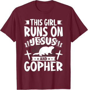 This Girl Runs on Jesus and Gopher T-Shirt - T-Shirt | Maroon