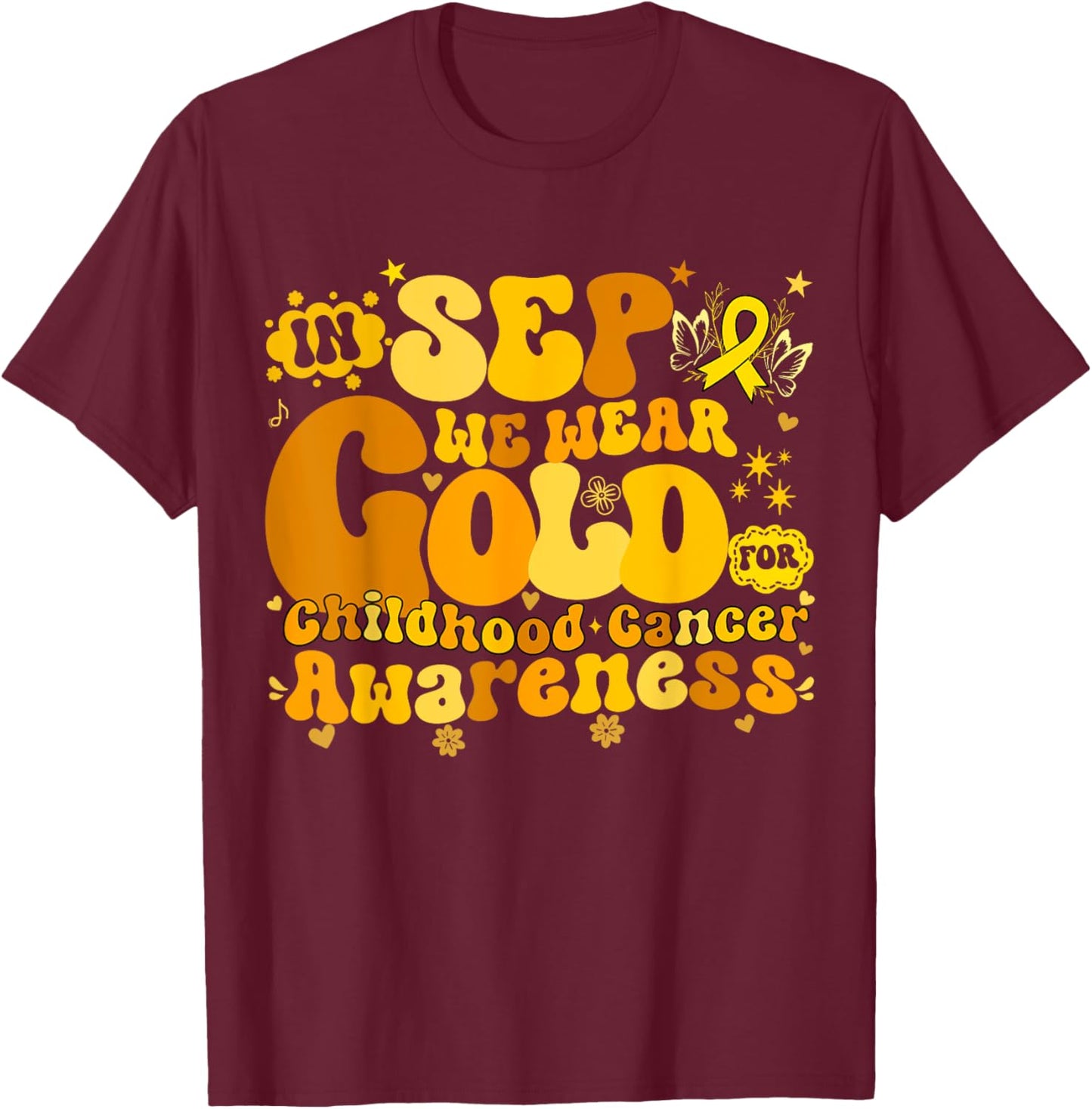 In September We Wear Gold Childhood Cancer Awareness Groovy T-Shirt - T-Shirt | Maroon