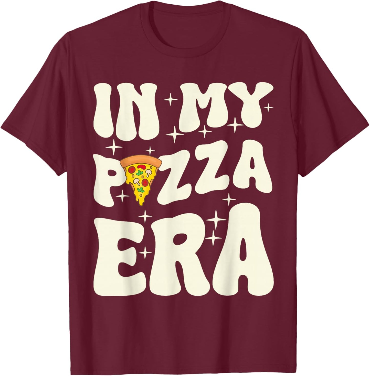 My Pizza Era in the 70s Look Italian Food T-Shirt - T-Shirt | Maroon