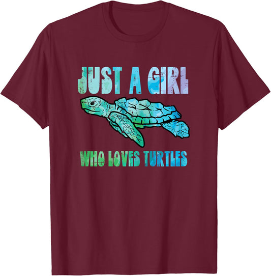 Just A Girl Who Loves Turtles Cute Tortoise Women Girls Kids T-Shirt - T-Shirt | Maroon