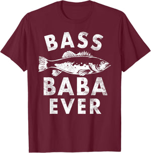 Bass Baba Ever Fishing Gifts Baba Father's Day T-Shirt - T-Shirt | Maroon