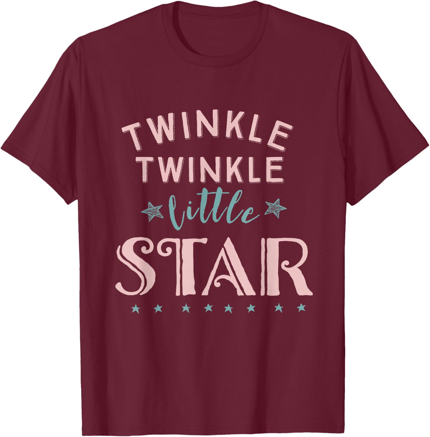 Twinkle Twinkle Little Star Cute T-Shirt - T-Shirt | Maroon