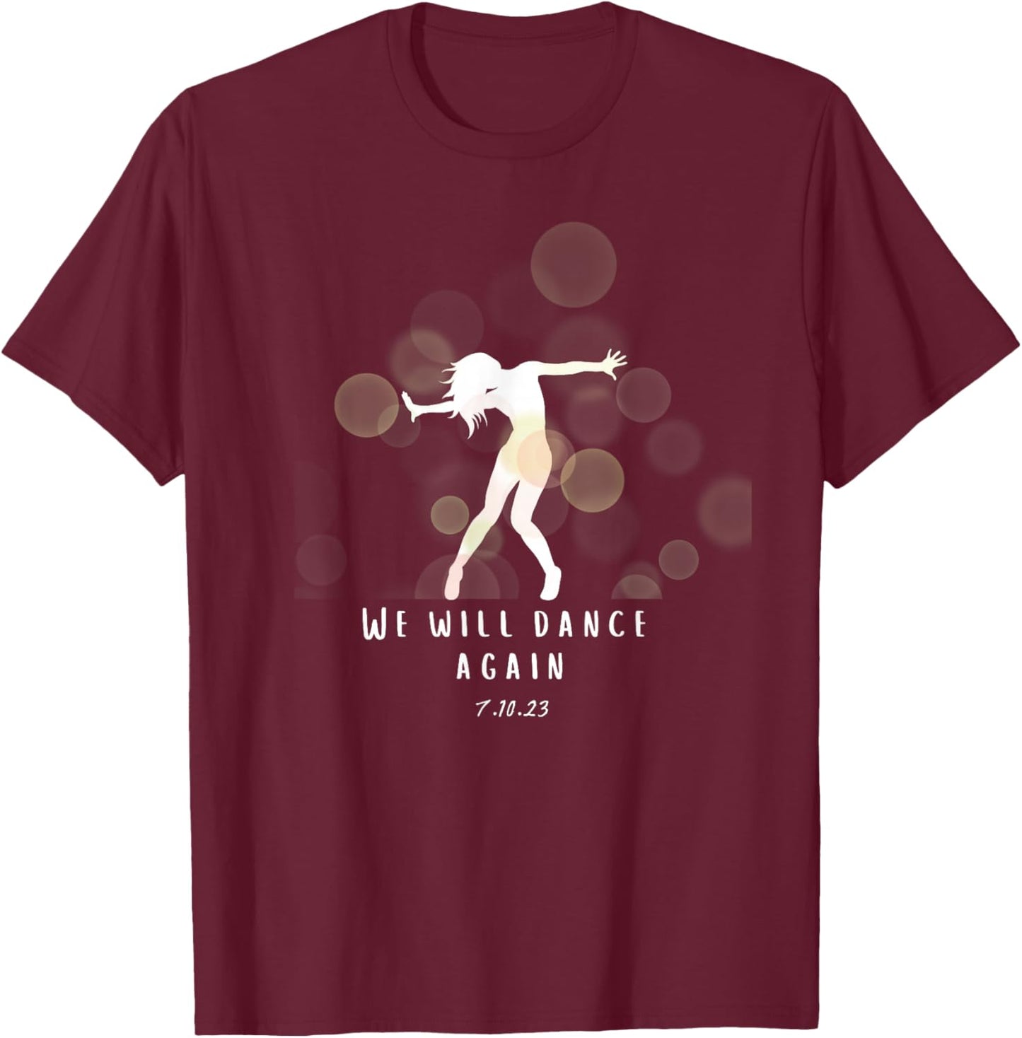 Israel Nova Festival We Will Dance Again Israelite Remember T-Shirt - T-Shirt | Maroon