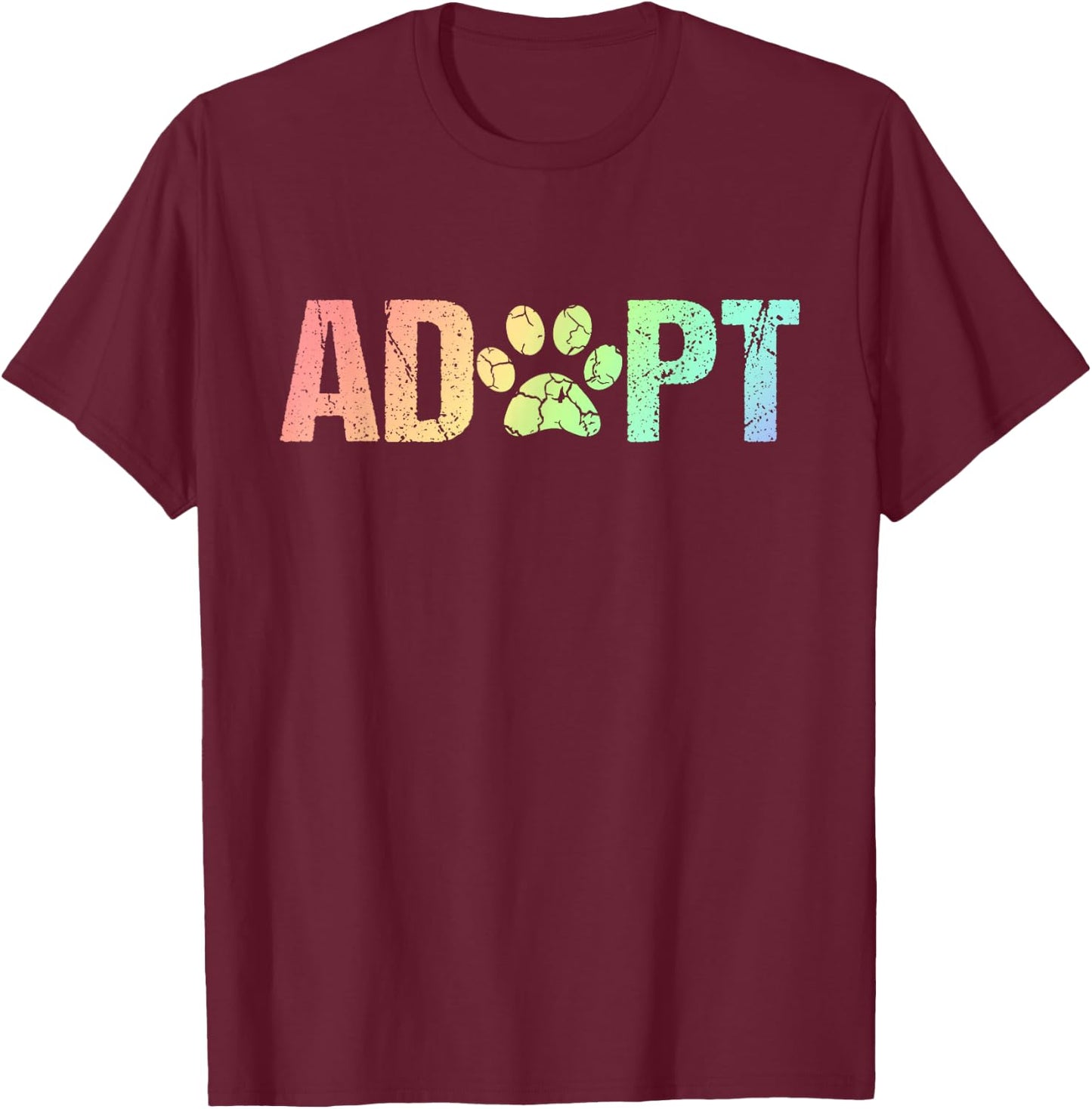 Vintage Rainbow Adopt A Dog Rescue Foster Adoption Month T-Shirt - T-Shirt | Maroon