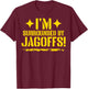 I'm Surrounded By Jagoffs T-Shirt - T-Shirt | Maroon