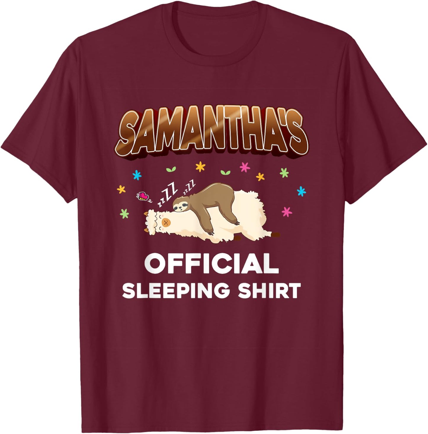 Personalized Samantha Birthday First Name Samantha T-Shirt - T-Shirt | Maroon