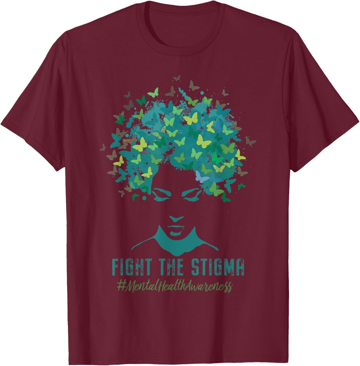 Mental Health Awareness Month Fight The Stigma Positive Zit T-Shirt - T-Shirt | Maroon