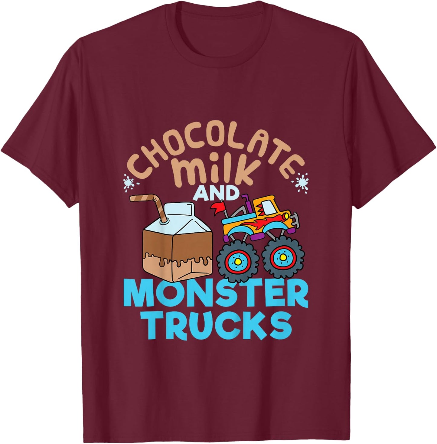 Chocolate Milk and Monster Trucks T-Shirt - T-Shirt | Maroon