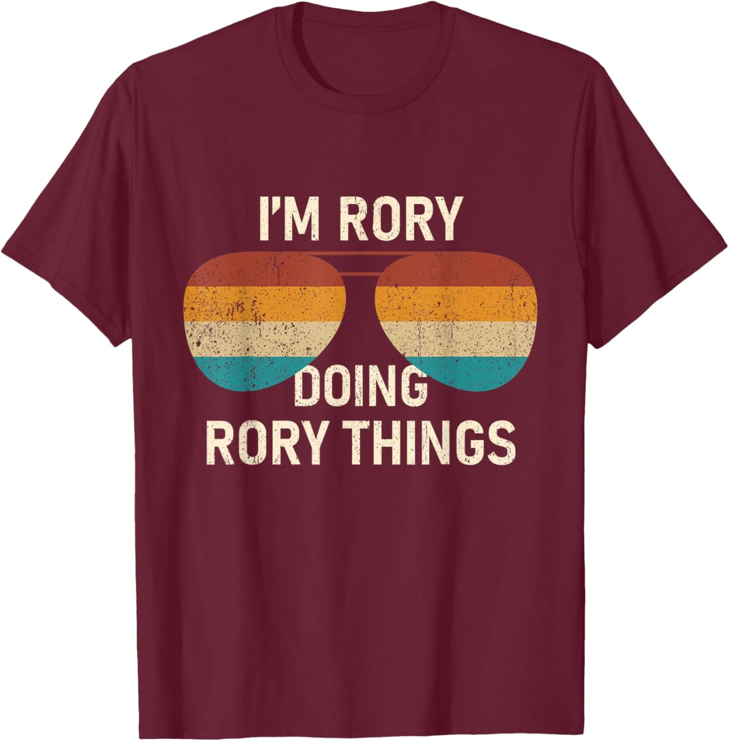 I'm Rory Doing Rory Things Retro Sunglass Personalized T-Shirt - T-Shirt | Maroon