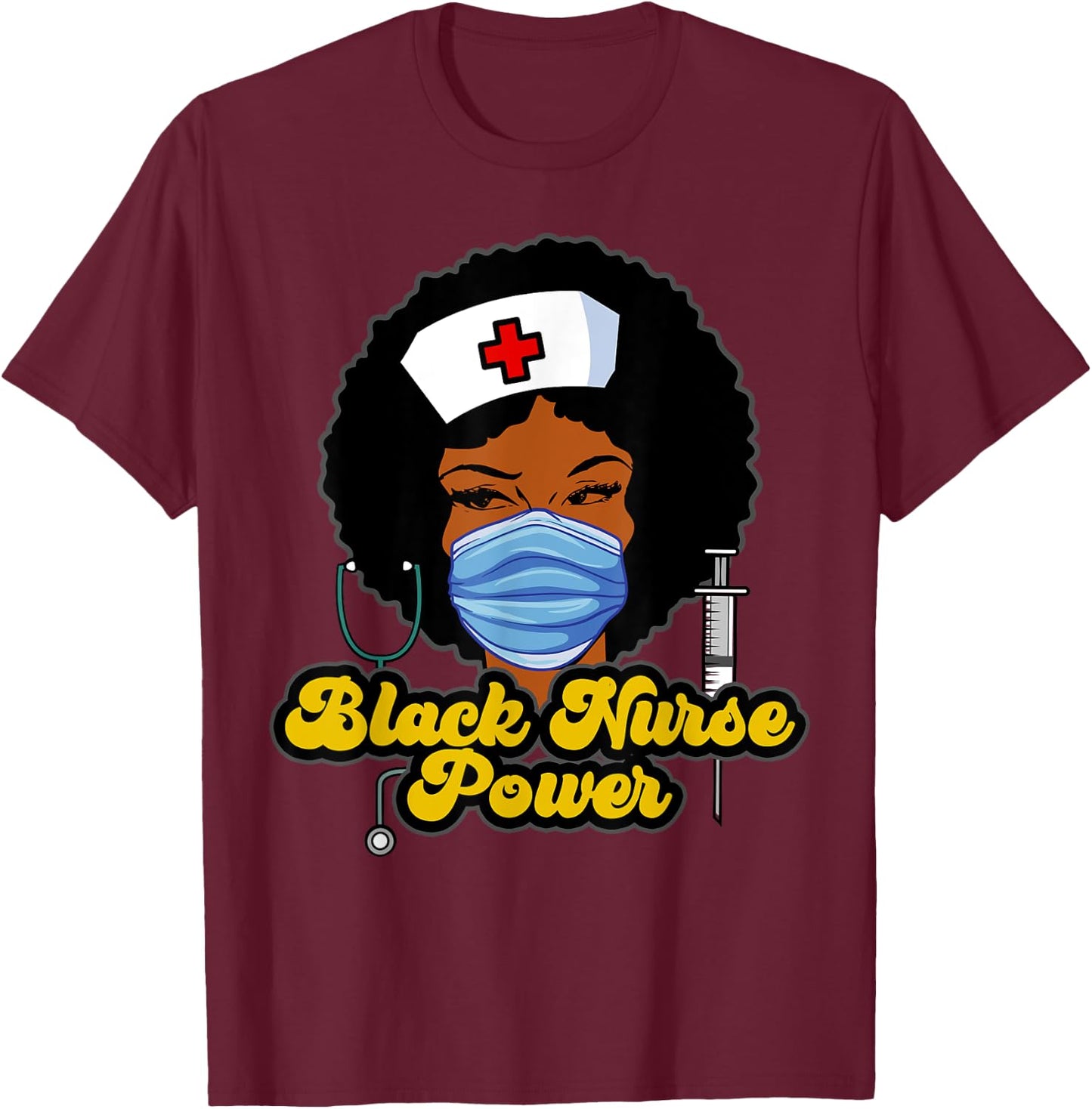 Women Black Nurse Power - Black History T-Shirt - T-Shirt | Maroon