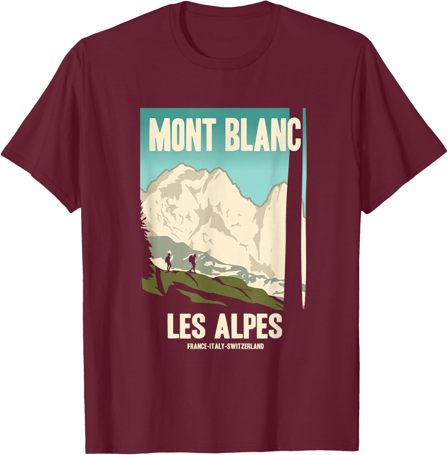 Mont Blanc ALPES Mountains Retro Travel Poster Gift T-Shirt - T-Shirt | Maroon