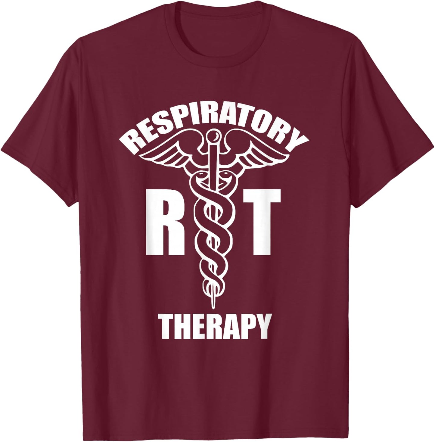Respiratory Therapy RT Therapist RRT Caduceus Medical Symbol T-Shirt - T-Shirt | Maroon