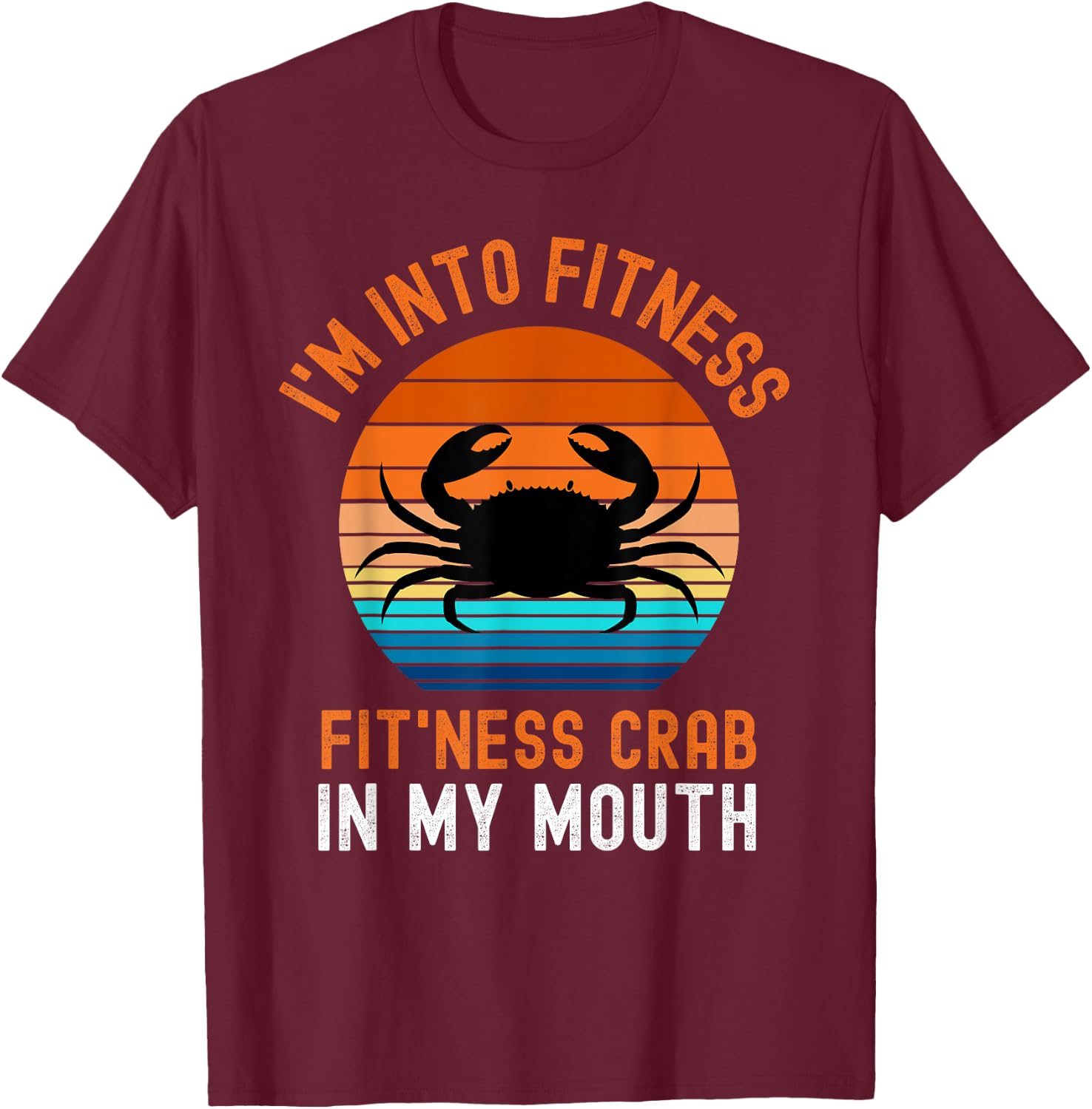 Funny Crab Leg Eating Seafood Boil Cookout Adult Men's Kids T-Shirt - T-Shirt | Maroon