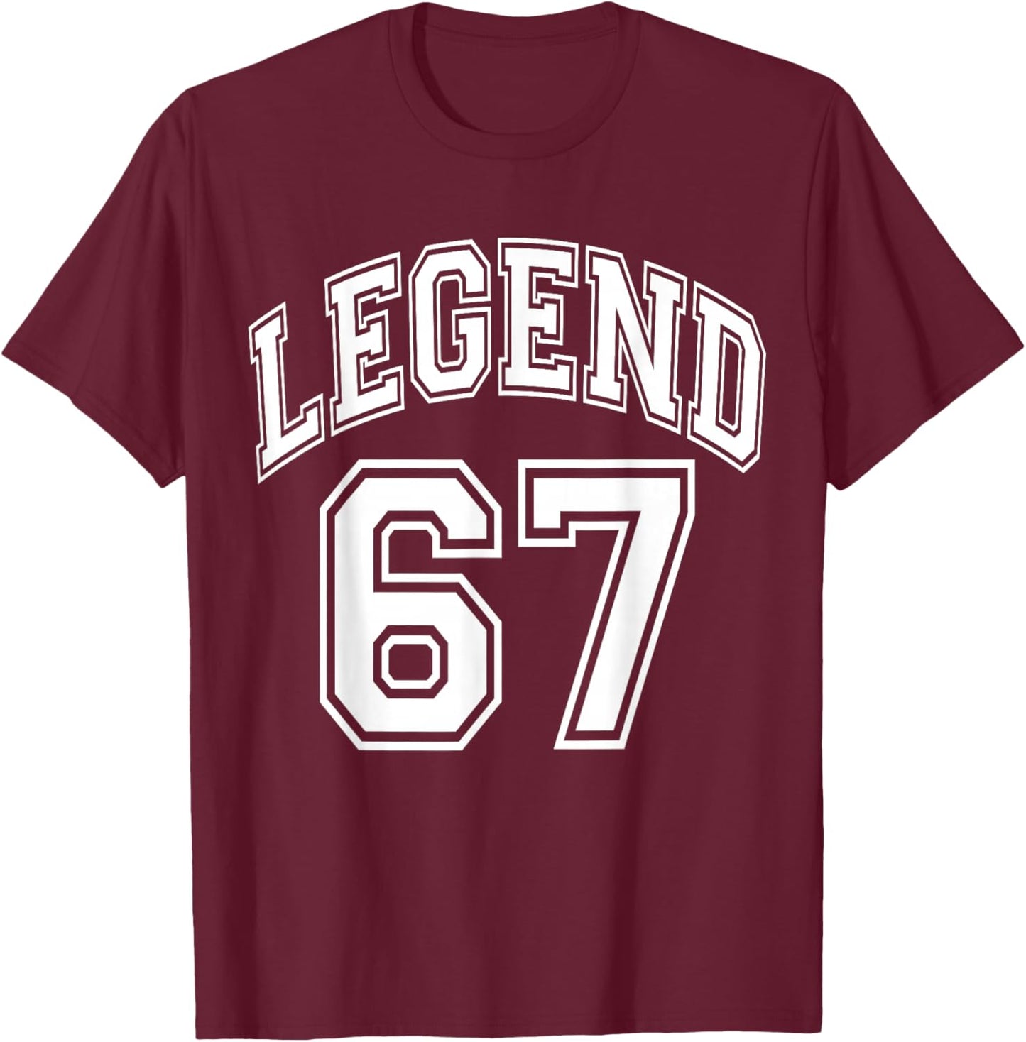 Legend 67 Number Varsity Team - 67th Birthday & 67 Years Old T-Shirt - T-Shirt | Maroon