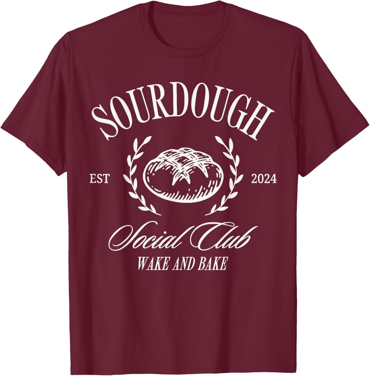 Sourdough Social Club Bakery T-Shirt - T-Shirt | Maroon