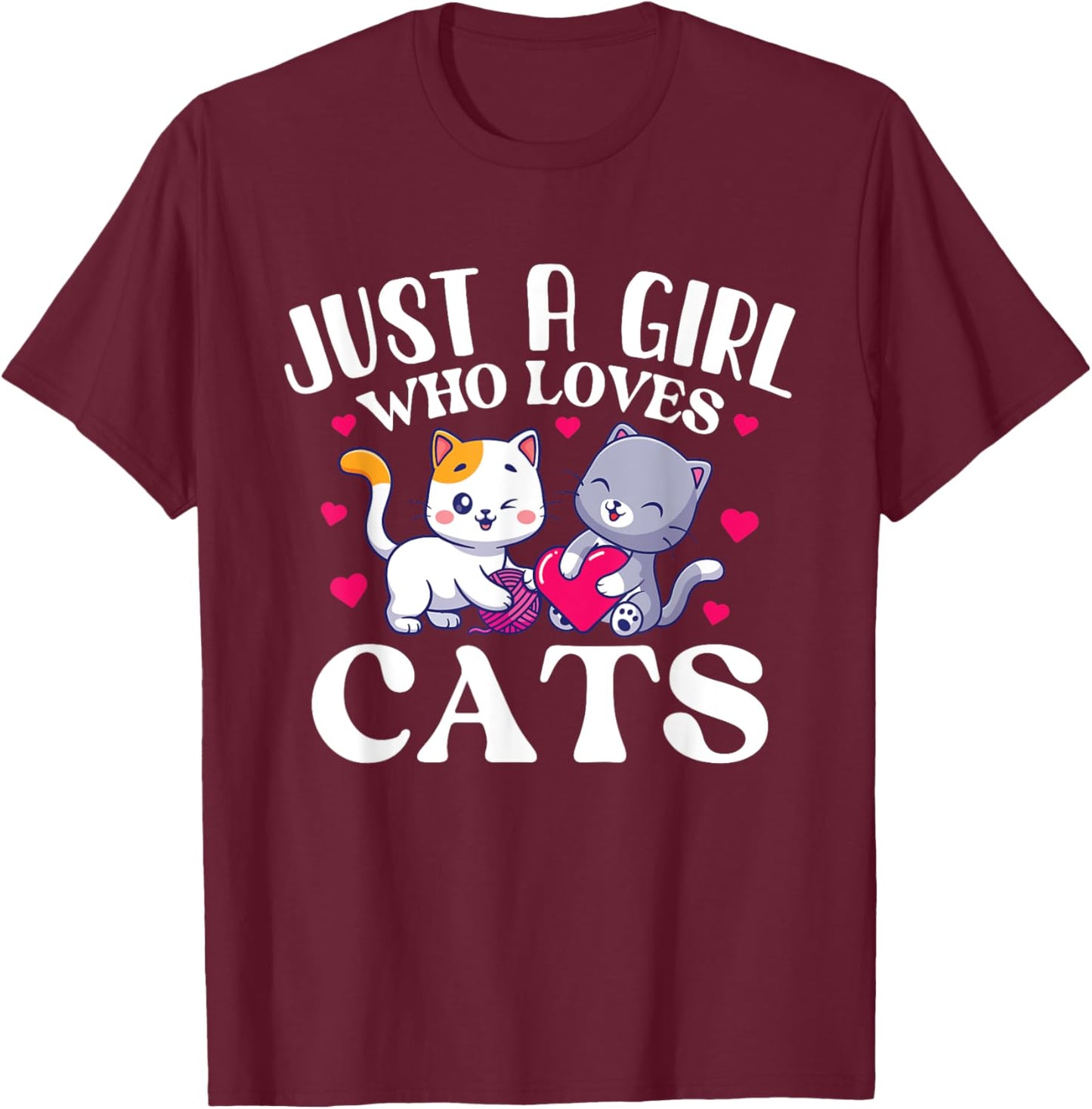 Just A Girl Who Loves Cats - Cat Lover Kitten Owner Kitty T-Shirt - T-Shirt | Maroon