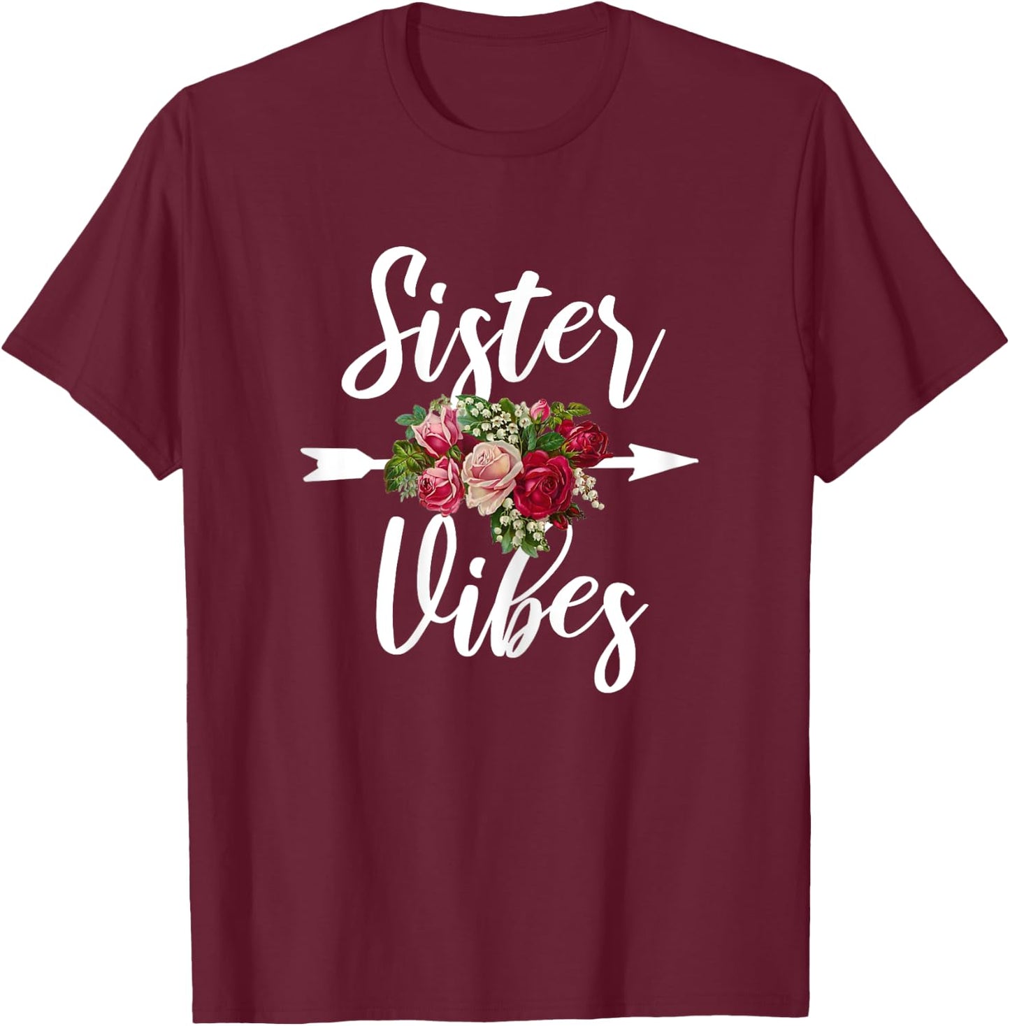 Sister Vibes Big Sister for Teenager Teen Girls Floral T-Shirt - T-Shirt | Maroon