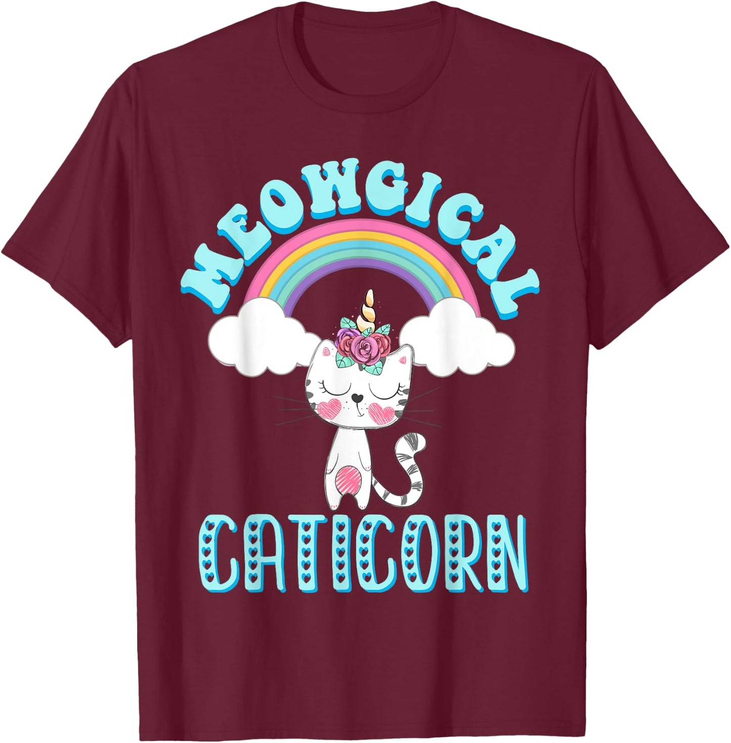 Meowgical Caticorn T Shirt Cat Unicorn Girls Women Kittycorn T-Shirt - T-Shirt | Maroon