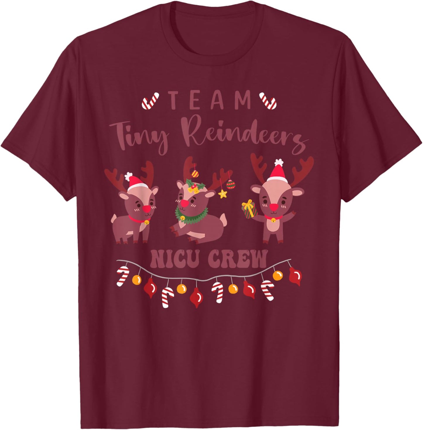 NICU Nurse Team Tiny Reindeers Baby Doctor Christmas 2025 T-Shirt - T-Shirt | Maroon