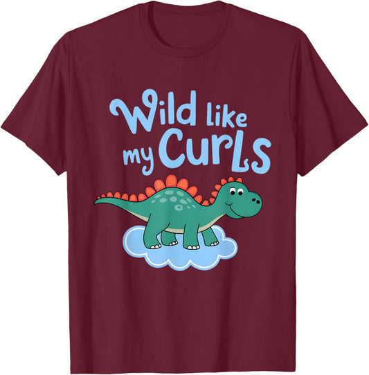 Wild Like My Curls Toddler Cute Curly Haired T-Shirt - T-Shirt | Maroon