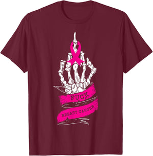 Skeleton Hand Fuck Pink Funny Breast Cancer Awareness Gifts T-Shirt - T-Shirt | Maroon