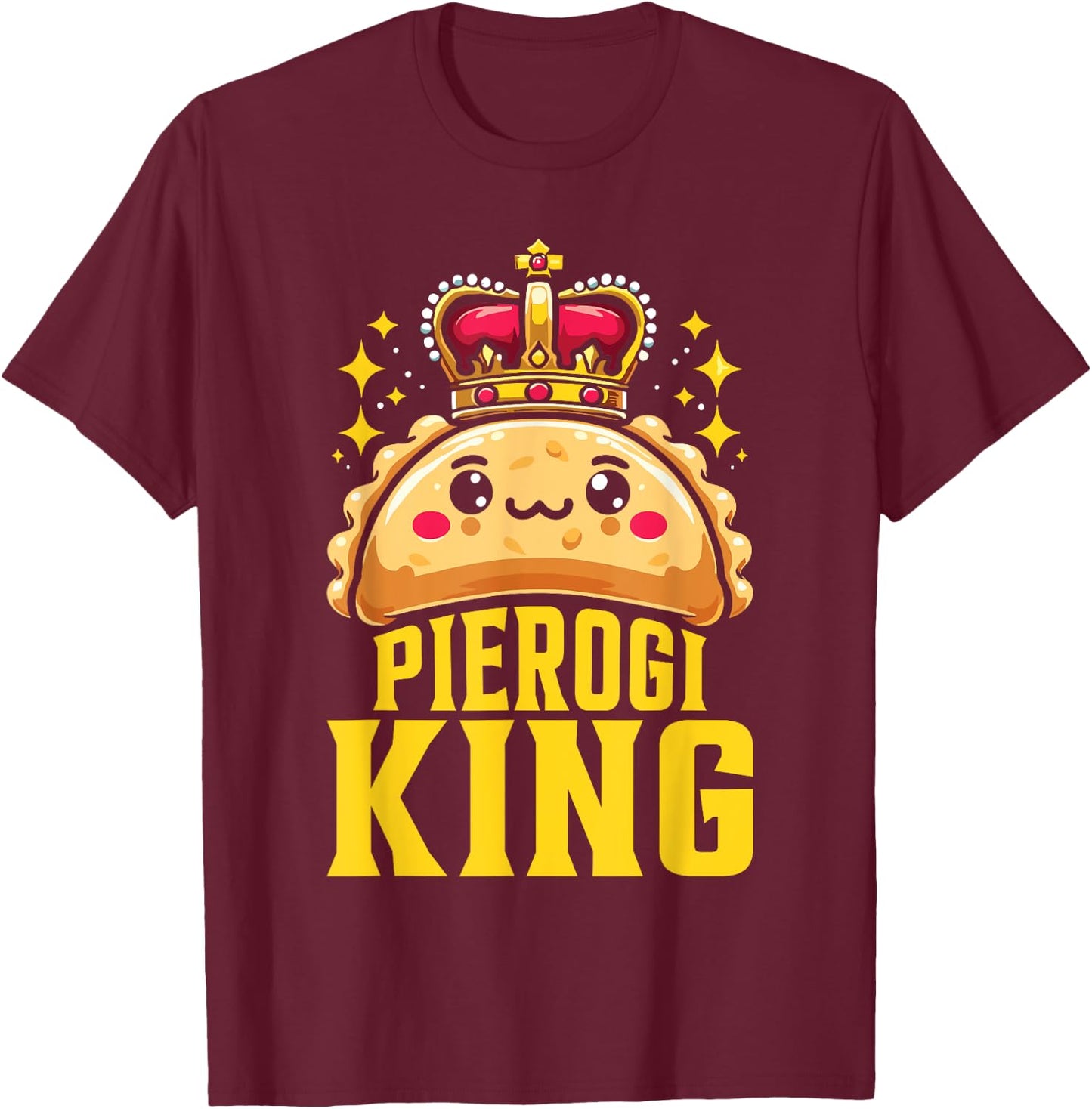 Pierogi King T-Shirt - T-Shirt | Maroon
