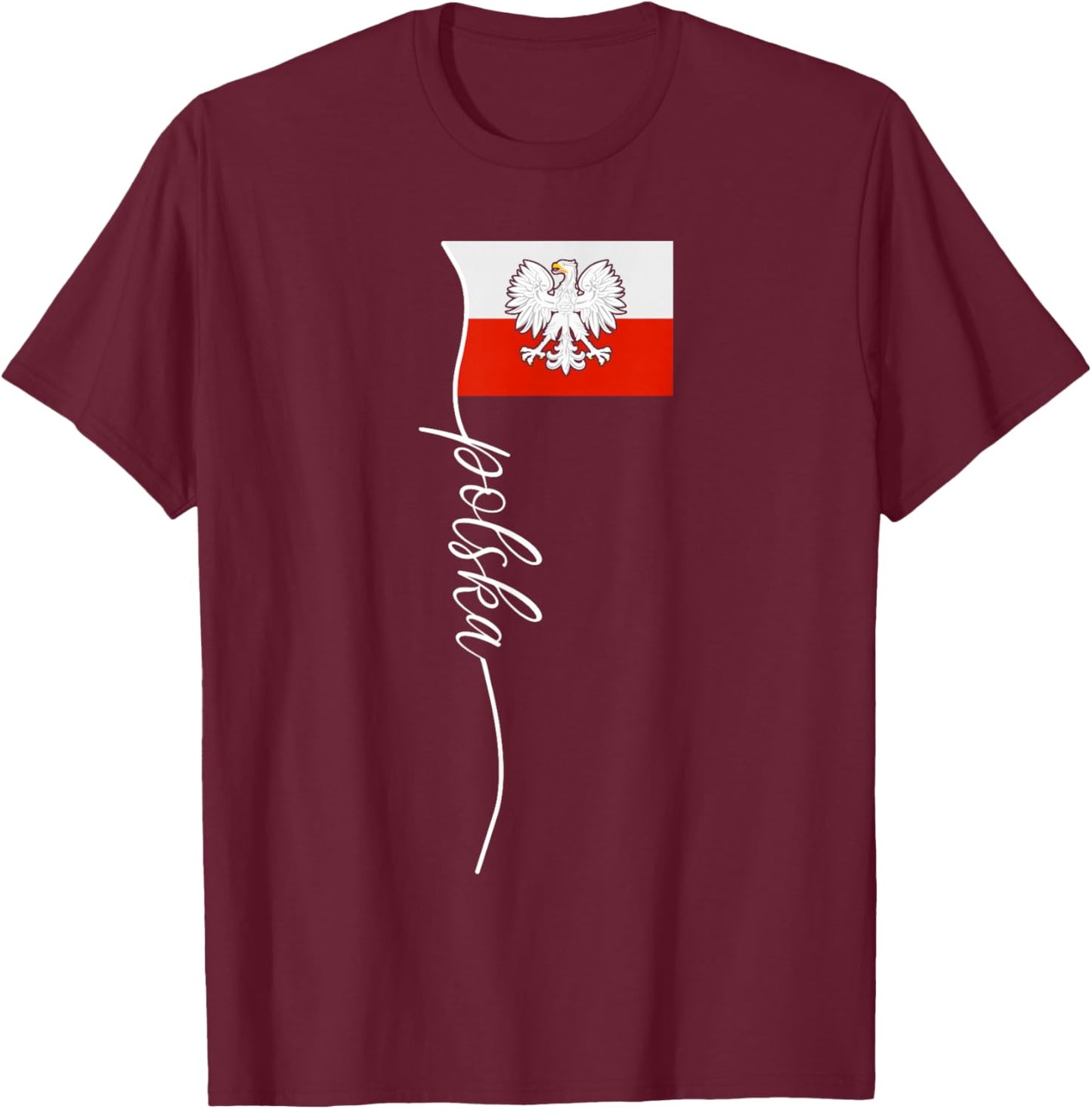 Poland For Gift Poland Poland Warsaw Flag T-Shirt - T-Shirt | Maroon