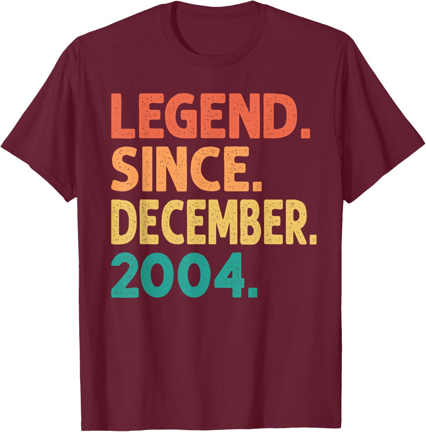 Legend Since December 2004 21st Birthday Retro 21 Years Old T-Shirt - T-Shirt | Maroon