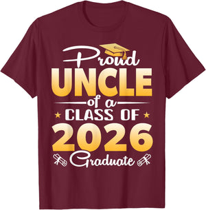Proud Uncle of a Class of 2026 Graduate Senior Graduation T-Shirt - T-Shirt | Maroon