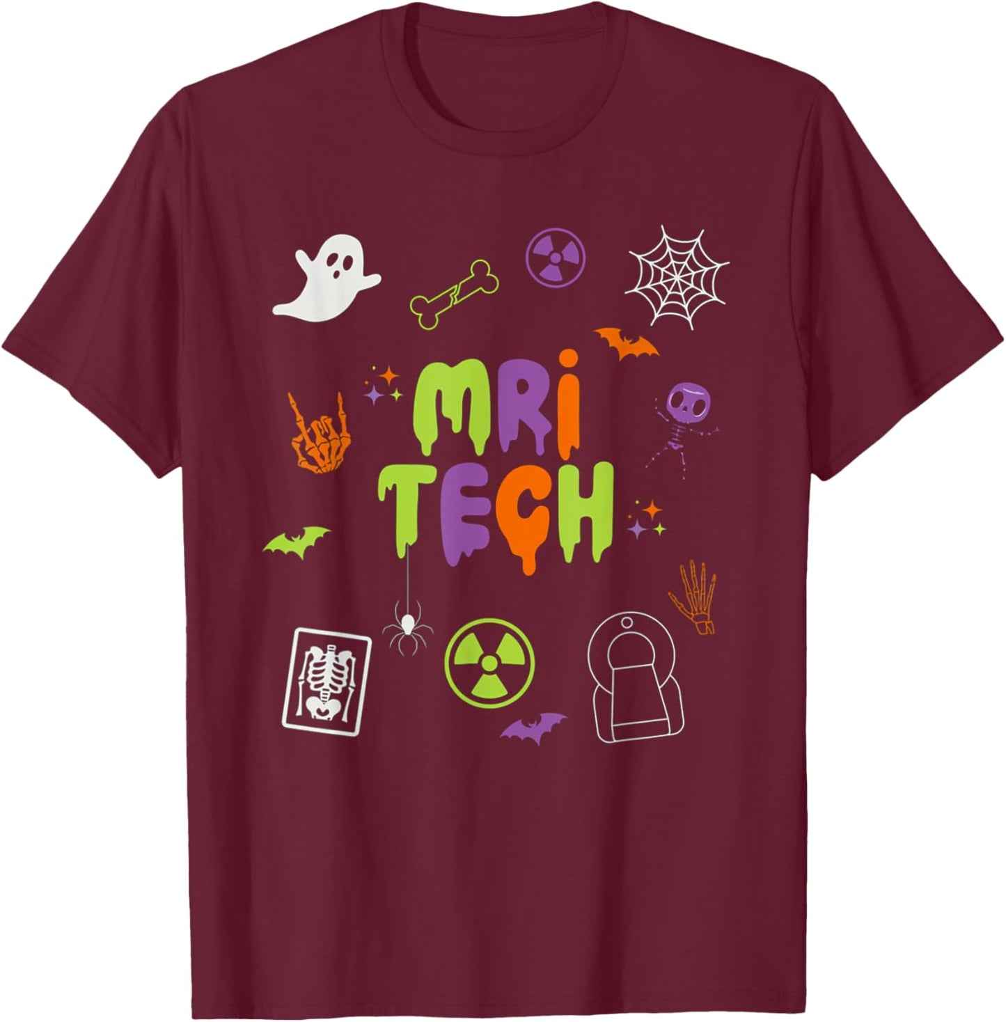 Rad Tech Halloween MRI Tech Spooky Radiology Technologist T-Shirt - T-Shirt | Maroon