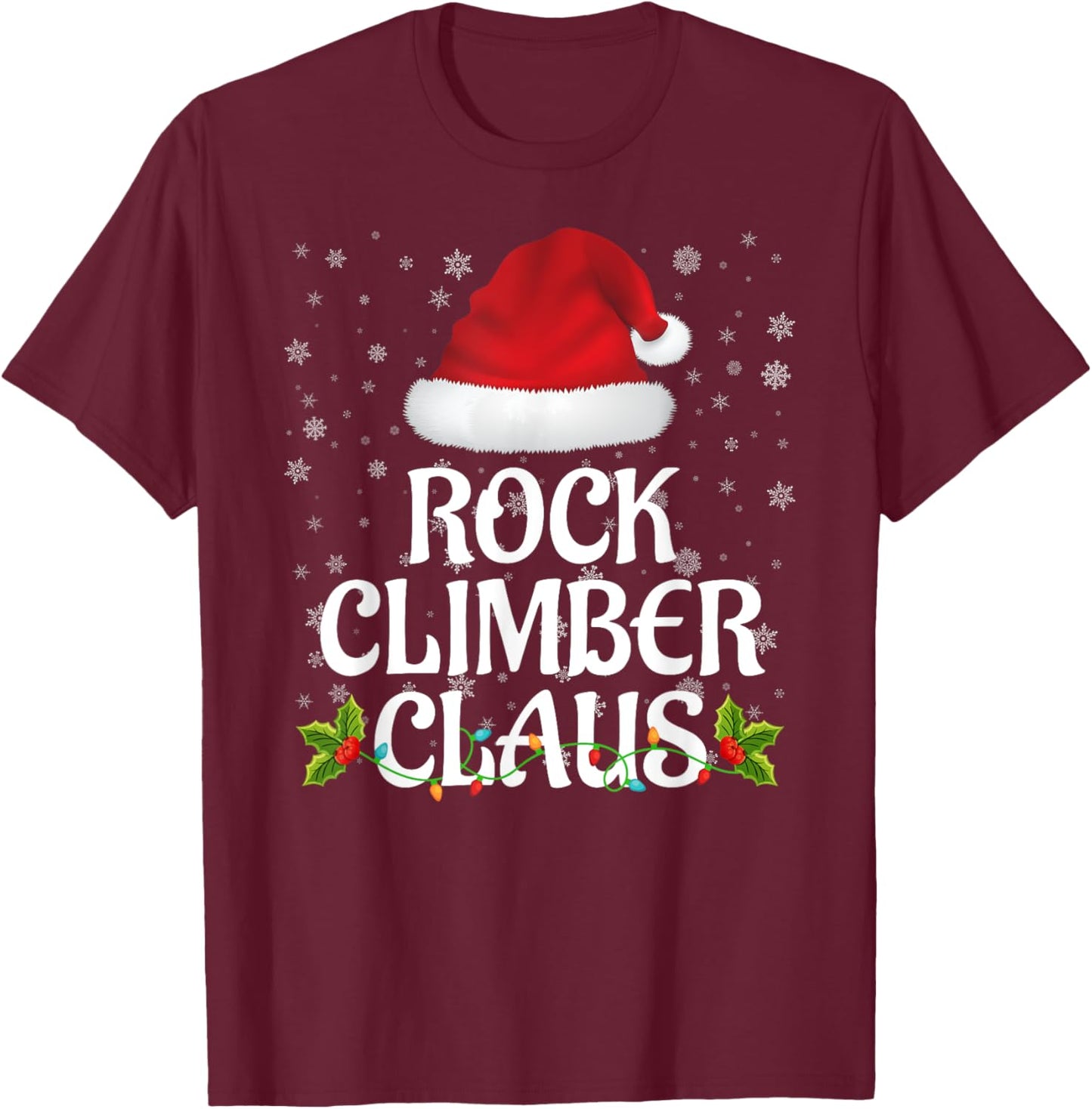 Rock Climber Claus Christmas Lights Pajama Family Matching T-Shirt - T-Shirt | Maroon