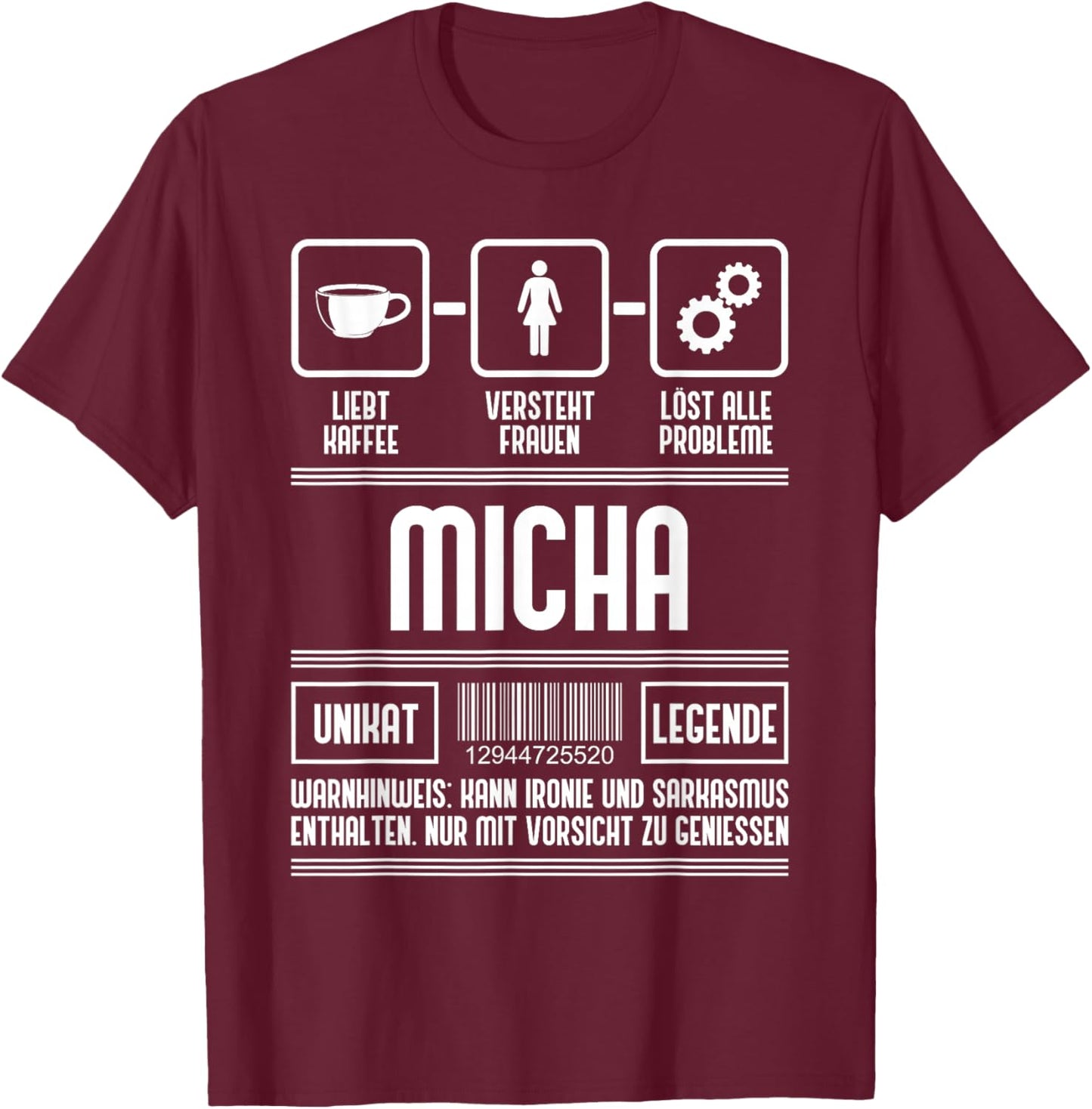 Micha Name Vorname Micha Spruch T-Shirt - T-Shirt | Maroon