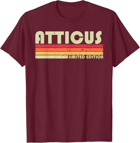ATTICUS Gift Name Personalized Funny Retro Vintage Birthday T-Shirt - T-Shirt | Maroon